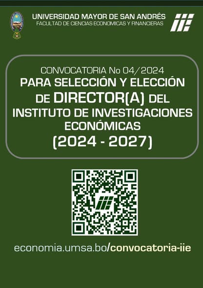 CONVOCATORIA N.º 04/2024 – Selección y Elección de Director(a) del Instituto de Investigaciones Económicas (2024–2027)
